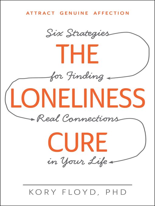 Cover image for The Loneliness Cure